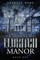 The Haunting and Eldritch Manor