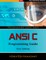 ANSI C Programming Guide