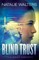 Blind Trust