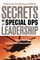 Secrets of Special Ops Leadership