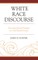 White Race Discourse