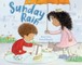 Sunday Rain