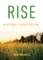 Rise