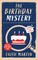 THE BIRTHDAY MYSTERY an absolutely gripping cozy mystery for all crime thriller fans