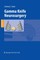Gamma Knife Neurosurgery