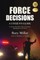 Force Decisions