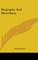 Biography And Miscellany