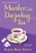 Murder with Darjeeling Tea