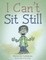 I Can't Sit Still