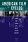 American Film Cycles