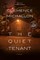 The Quiet Tenant