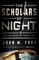 The Scholars of Night