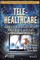 Tele-Healthcare