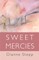 Sweet Mercies