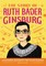 The Story of Ruth Bader Ginsburg