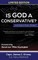 Is God A Conservative And Does It Even Matter