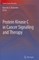 Protein Kinase C in Cancer Signaling and Therapy