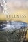 Overflowing Fullness