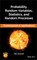 Probability, Random Variables, Statistics, and Random Processes