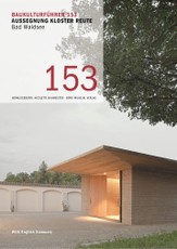 Baukulturführer 153 - Aussegnung Kloster Reute - Bad Waldsee