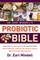 Dr. Earl Mindell's Probiotic Bible