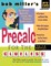 Bob Miller's Precalc for the Clueless