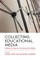 Collecting Educational Media