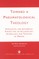 Toward a Pneumatological Theology