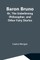Baron Bruno; Or, The Unbelieving Philosopher, And Other Fairy Stories