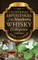 Exceptional Experiences of the Wandering Whisky Whisperer