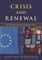 Crisis and Renewal