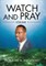 Watch and Pray