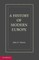 A History of Modern Europe