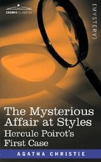 The Mysterious Affair at Styles The Mysterious Affair at Styles