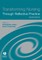 Transforming Nursing Through 2e