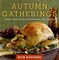 Autumn Gatherings
