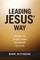 Leading Jesus' Way