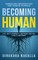 Becoming Human