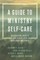 A Guide to Ministry Self-Care