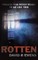 Rotten