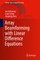 Array Beamforming with Linear Difference Equations
