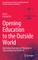 Opening Education to the Outside World
