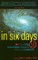 In Six Days