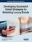 Developing Successful Global Strategies for Marketing Luxury Brands