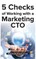 5 Checks of Working with a Marketing CTO