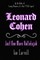 Leonard Cohen