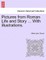 Pictures from Roman Life and Story ... with Illustrations.