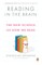 Reading in the Brain