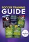 Soccer Training Guide