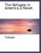 The Refugee in America a Novel